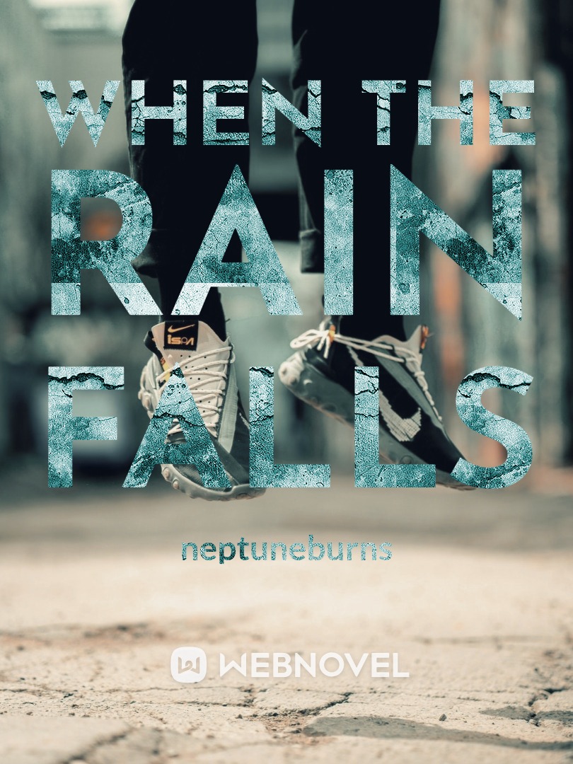 a Wattpad Original Story
When The Rain Falls Book