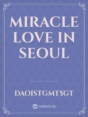 Miracle Love In Seoul Book