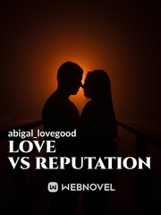 love vs reputation Book