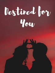 Destined for You Book