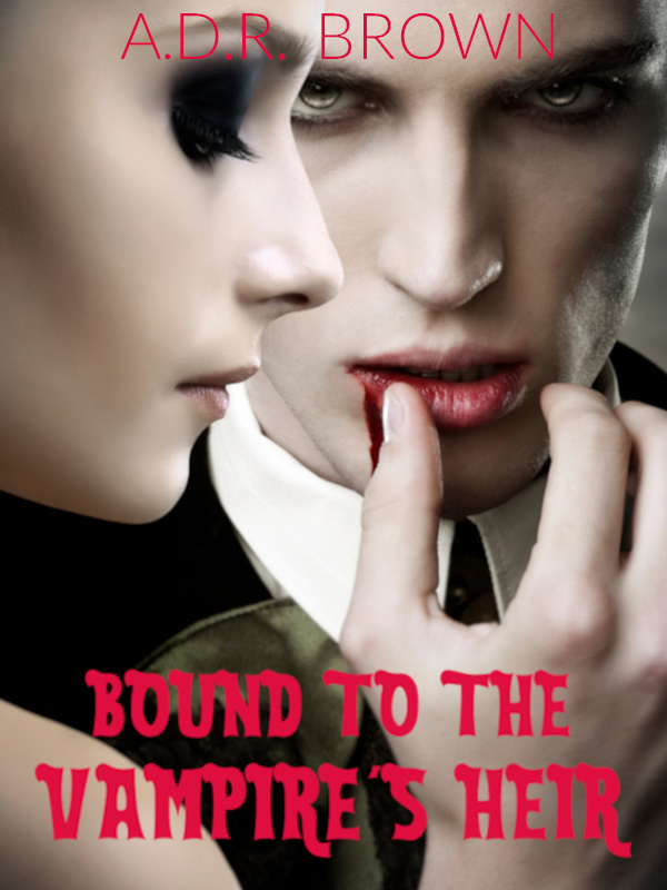 Bound to the Vampire's Heir Book