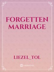 Forgetten marriage Book