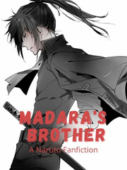 Madara's Brother Naruto Fanfiction Book