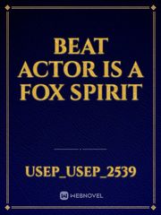 Beat Actor is a Fox Spirit Book