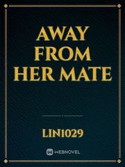 Away from her mate Book