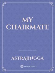 MY CHAIRMATE Book
