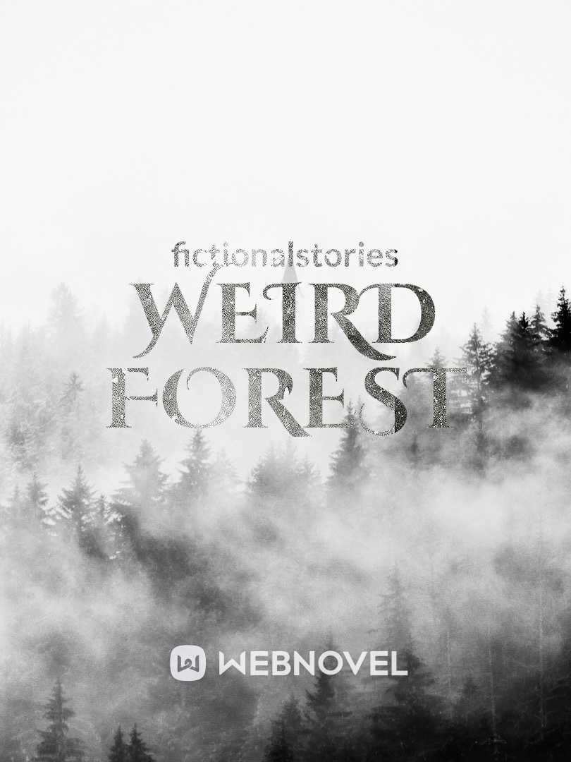 Weird Forest