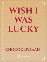 Wish I was lucky Book