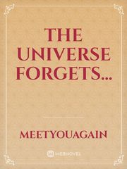 The Universe Forgets... Book