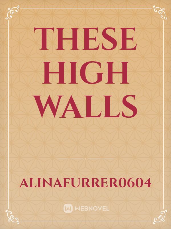 These high walls Book