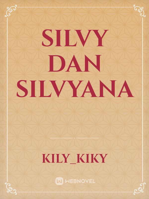 Silvy Dan Silvyana Book