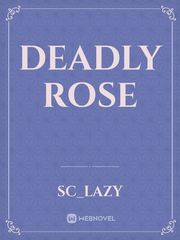 deadly rose Book