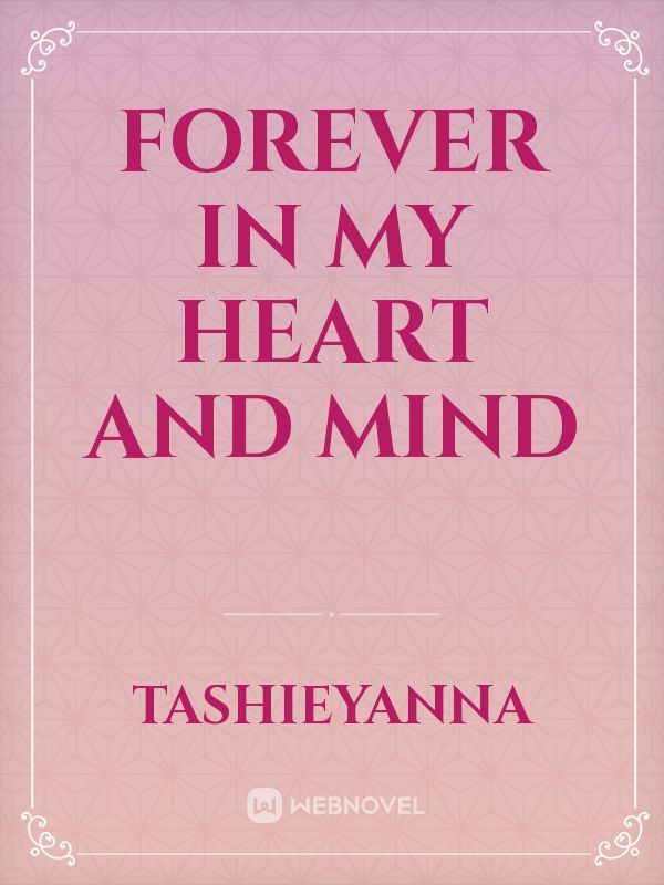 Forever in My Heart and Mind Book