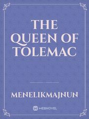 The Queen of Tolemac Book