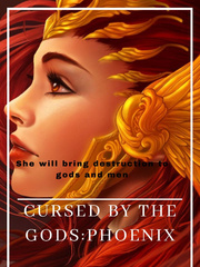 Cursed by the Gods : Phoenix Book