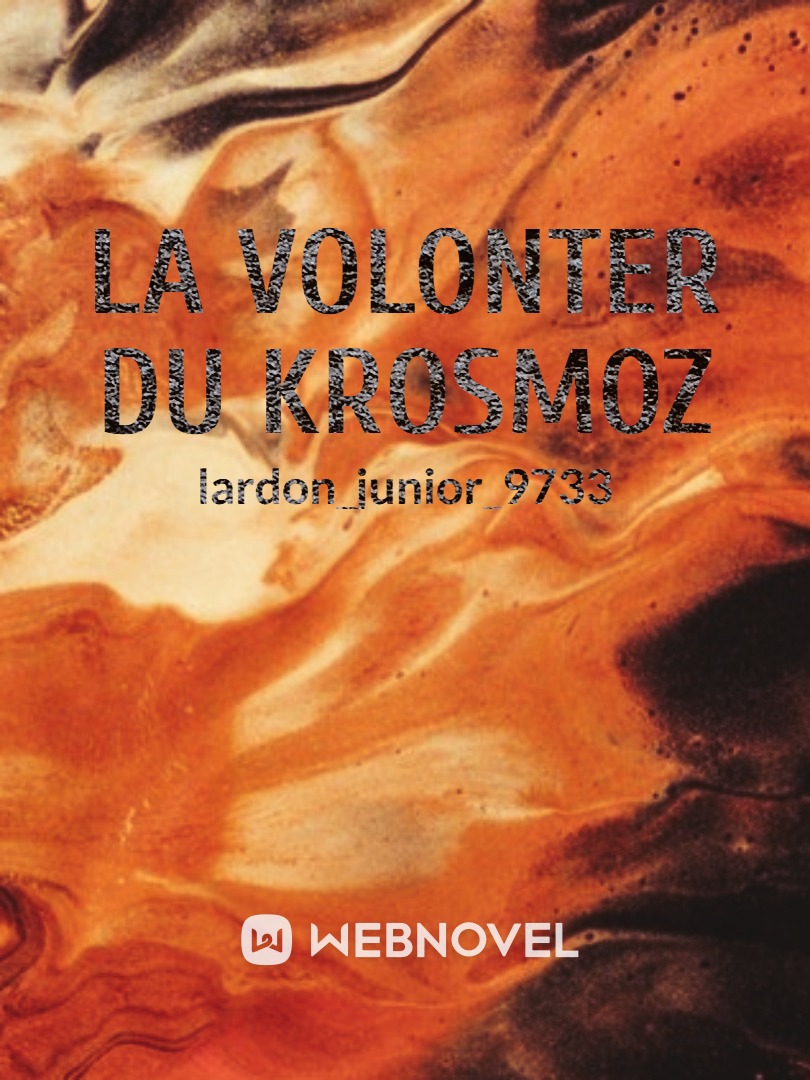 La volonter du Krosmoz