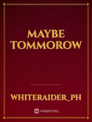 Maybe Tommorow Book