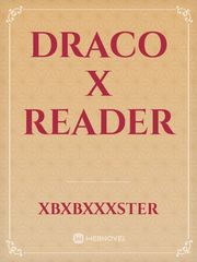 Draco x Reader Book