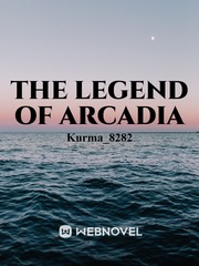 The Legend of Arcadia Book