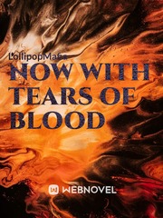 Now With Tears of Blood Book