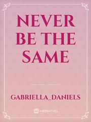 Never Be the Same Book