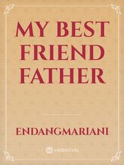 my best friend father Book