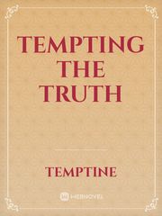 Tempting The Truth Book