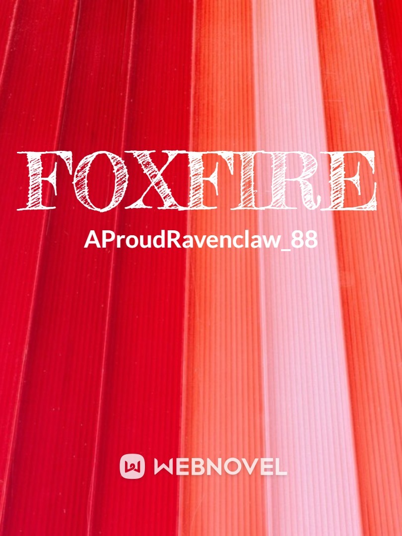 FOXFIRE