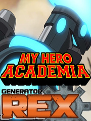 My Hero Academia: Generator Rex Book