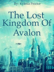 The Lost Kingdom of Avalon Book