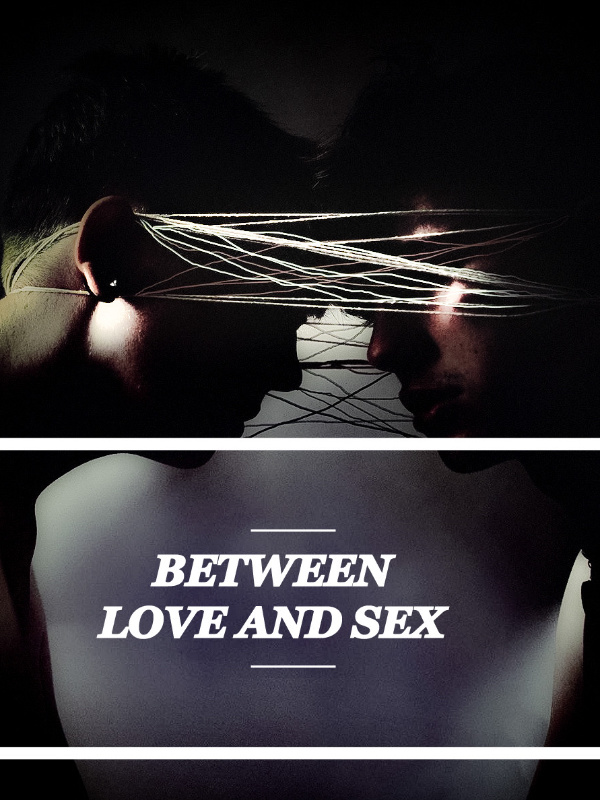 Between love and sex Book