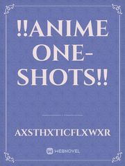 !!Anime One-Shots!! Book