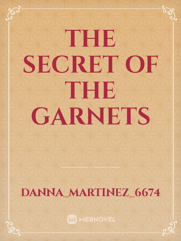 The Secret of the 
Garnets Book