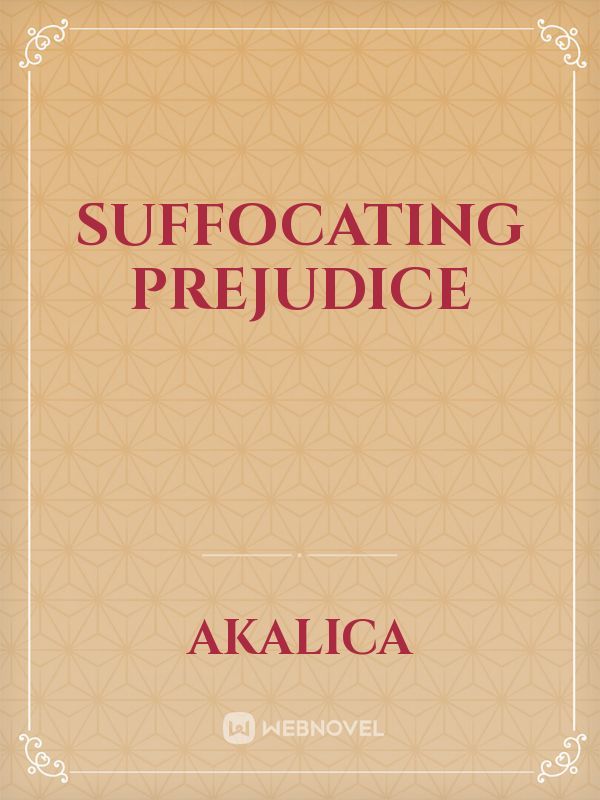Suffocating Prejudice Book