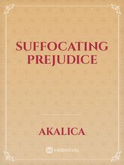 Suffocating Prejudice Book