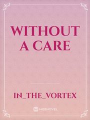 Without a Care Book