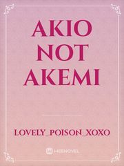 Akio Not Akemi Book