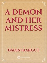 A demon and her mistress Book