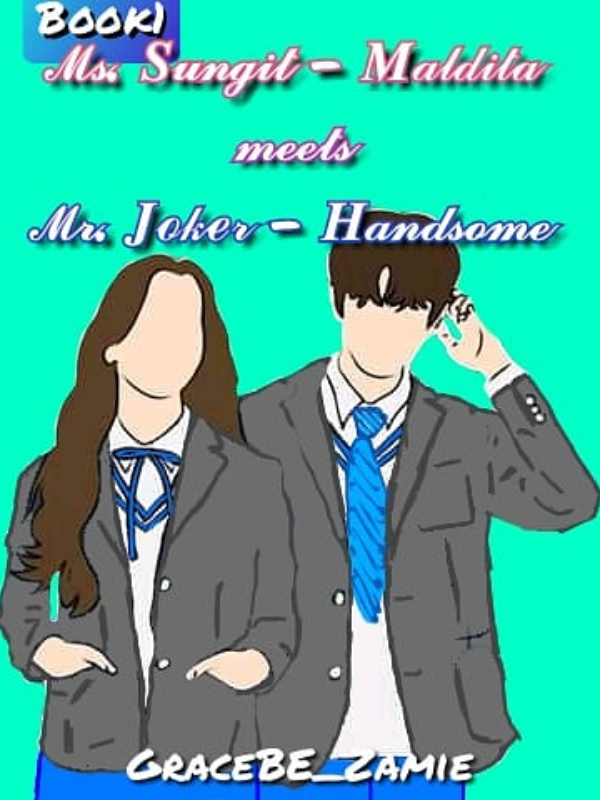 Ms.Sungit Madita meets Mr.Joker Handsome Book1