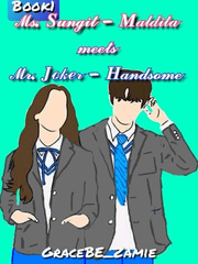 Ms.Sungit Madita meets Mr.Joker Handsome Book1 Book