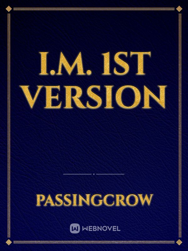 I.M. 1st version Book
