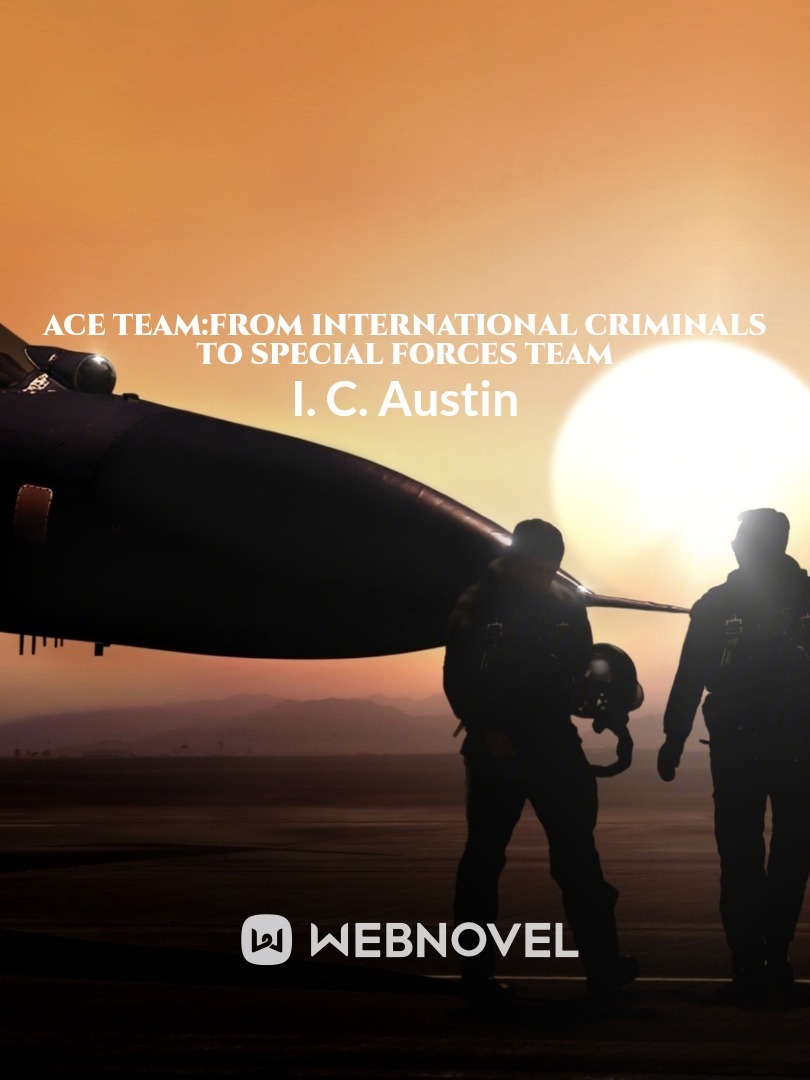 ace team:from international criminals to special forces team