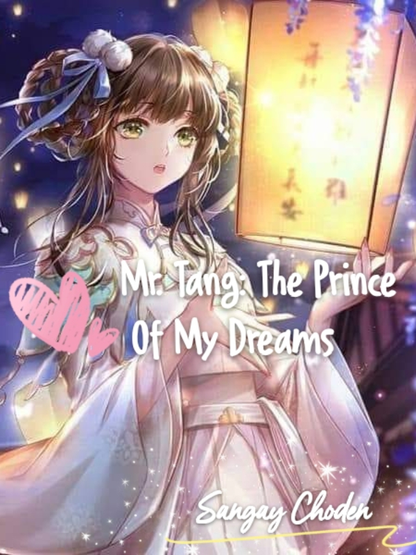 Mr. Tang: The Prince Of My Dreams Book