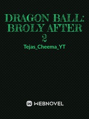 Dragon ball: Broly After 2 Book