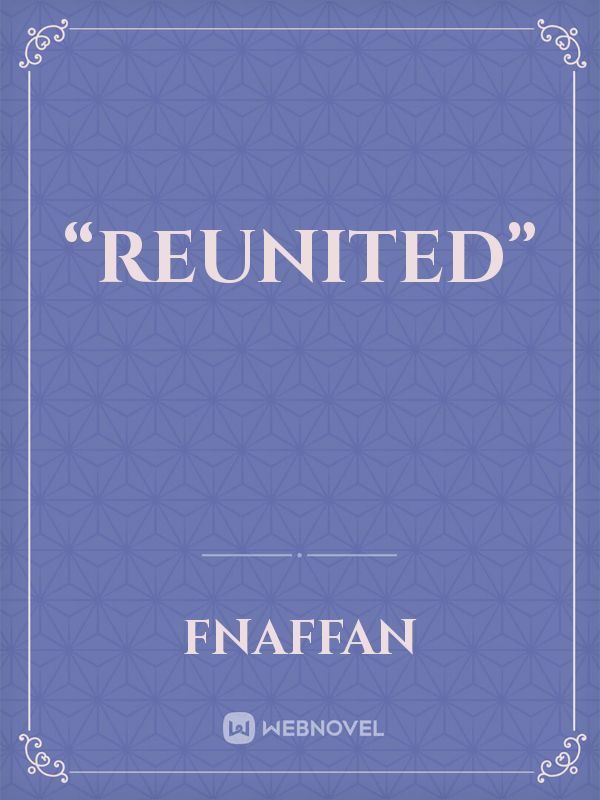 “Reunited” Book