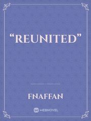 “Reunited” Book