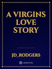 A Virgins Love Story Book