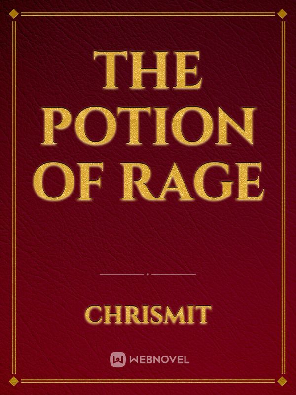 The Potion of Rage Book