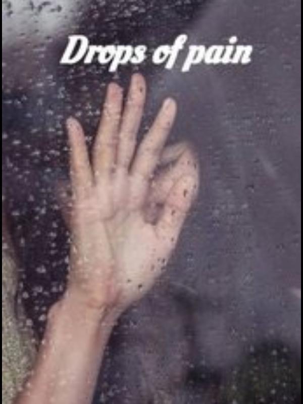 Drops of Pain