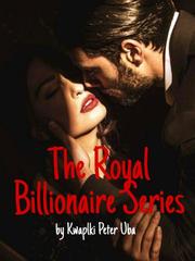 The Royal Billionaire Series Book